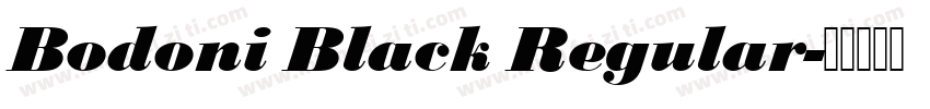 Bodoni Black Regular字体转换